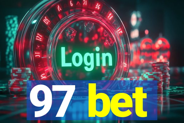 97 bet